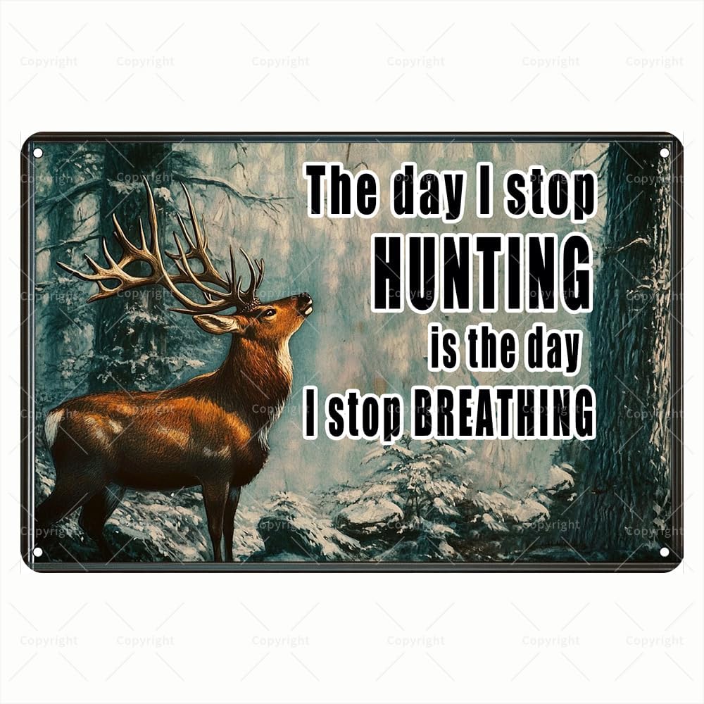 Outdoor Hunting Quotes - Placa de Metal Vintage - O